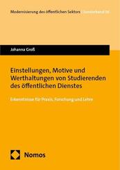 Einstellungen, Motive und Werthaltungen von Studierenden des &ouml;ffentlichen Dienstes