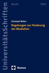 Regelungen zur F&ouml;rderung der Mediation