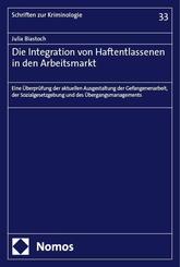 Die Integration von Haftentlassenen in den Arbeitsmarkt