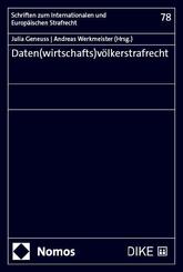 Daten(wirtschafts)v&ouml;lkerstrafrecht