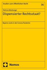 Dispensierter Rechtsstaat?