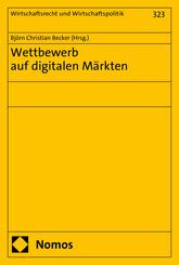 Wettbewerb auf digitalen M&auml;rkten