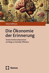 Die &Ouml;konomie der Erinnerung