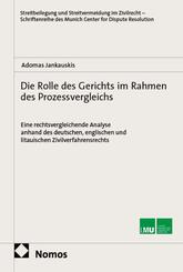 Die Rolle des Gerichts im Rahmen des Prozessvergleichs