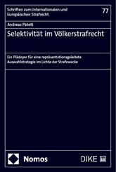 Selektivit&auml;t im V&ouml;lkerstrafrecht