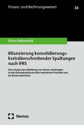 Bilanzierung konsolidierungskreis&uuml;berschreitender Spaltungen nach IFRS
