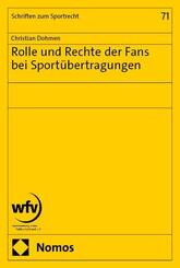 Rolle und Rechte der Fans bei Sport&uuml;bertragungen