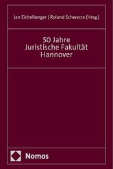 50 Jahre Juristische Fakult&auml;t Hannover