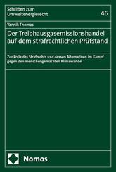 Der Treibhausgasemissionshandel auf dem strafrechtlichen Pr&uuml;fstand
