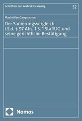 Der Sanierungsvergleich i.S.d. &sect; 97 Abs. 1 S. 1 StaRUG und seine gerichtliche Best&auml;tigung