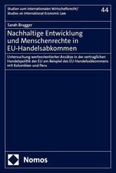 Nachhaltige Entwicklung und Menschenrechte in EU-Handelsabkommen