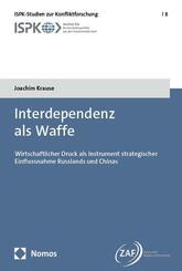 Interdependenz als Waffe
