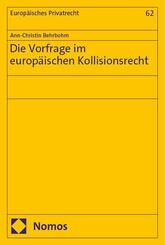 Die Vorfrage im europ&auml;ischen Kollisionsrecht