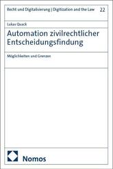 Automation zivilrechtlicher Entscheidungsfindung