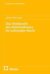 Das Streikrecht des Arbeitnehmers im nationalen Recht