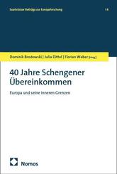 40 Jahre Schengener &Uuml;bereinkommen