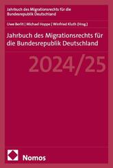 Jahrbuch des Migrationsrechts f&uuml;r die Bundesrepublik Deutschland 2024/25