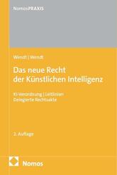 Das neue Recht der K&uuml;nstlichen Intelligenz
