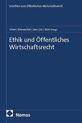 Ethik und &Ouml;ffentliches Wirtschaftsrecht