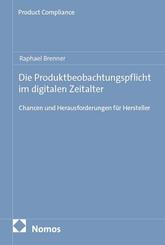 Die Produktbeobachtungspflicht im digitalen Zeitalter