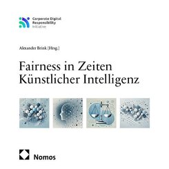 Fairness in Zeiten K&uuml;nstlicher Intelligenz