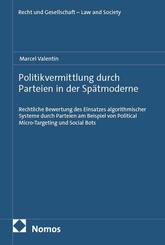 Politikvermittlung durch Parteien in der Sp&auml;tmoderne