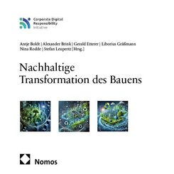 Nachhaltige Transformation des Bauens