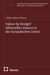 Failure by Design? Informelles Inkasso in der Europ&auml;ischen Union