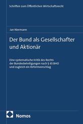 Der Bund als Gesellschafter und Aktion&auml;r