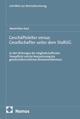 Gesch&auml;ftsleiter versus Gesellschafter unter dem StaRUG