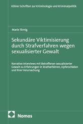 Sekund&auml;re Viktimisierung durch Strafverfahren wegen sexualisierter Gewalt