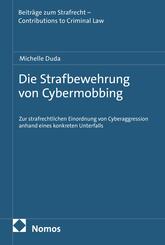 Die Strafbewehrung von Cybermobbing