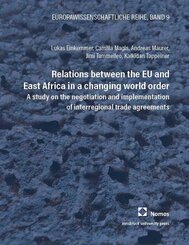 Relations between the EU and East Africa in a changing world order