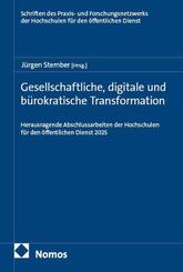 Gesellschaftliche, digitale und b&uuml;rokratische Transformation