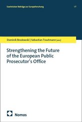 Strengthening the Future of the European Public Prosecutor's Office