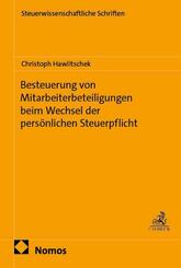 Besteuerung von Mitarbeiterbeteiligungen beim Wechsel der pers&ouml;nlichen Steuerpflicht