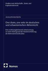 One share, one vote im deutschen und schweizerischen Aktienrecht