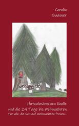 Hutzelm&auml;nnchen Knolle und die 24 Tage bis Weihnachten