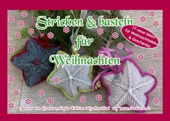 Stricken & Basteln f&uuml;r Weihnachten