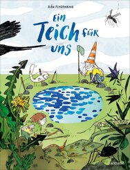 Ein Teich f&uuml;r uns