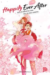 Happily Ever After - Auch im n&auml;chsten Leben will ich dich heiraten 03