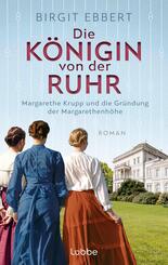 Die K&ouml;nigin von der Ruhr