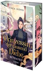 Prinzessin der tausend Diebe - Betrayed