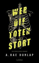 Wer die Toten st&ouml;rt
