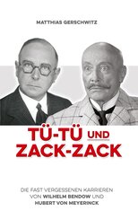T&uuml;-T&uuml; und Zack-Zack