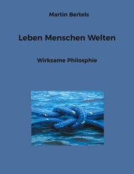 Leben Menschen Welten