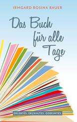 Das Buch f&uuml;r alle Tage