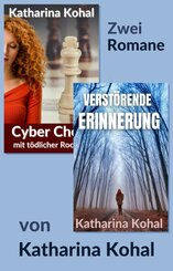 'Cyber Chess mit tödlicher Rochade' und 'Verstörende Erinnerung': Zwei Romane (eBook, ePUB)