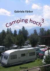 Camping hoch³ (eBook, ePUB)