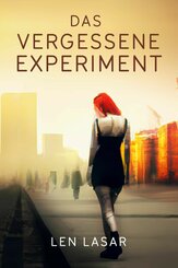 Das vergessene Experiment (eBook, ePUB)